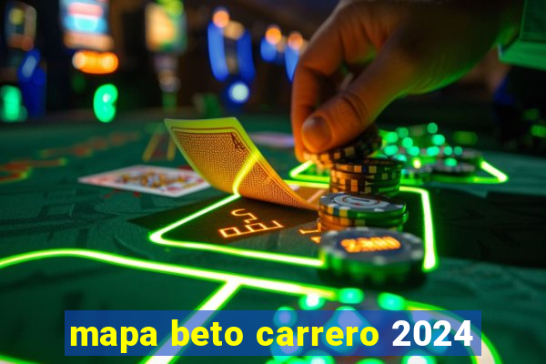 mapa beto carrero 2024